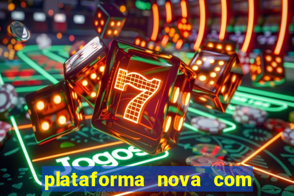 plataforma nova com bonus no cadastro